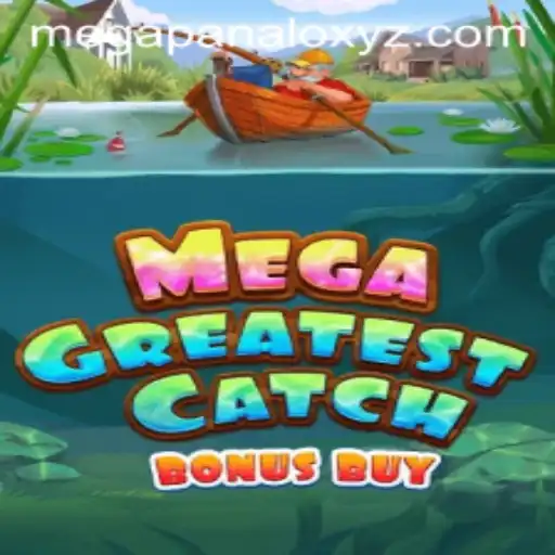 Discover the Exciting World of MegaGreatestCatchBonusBuy